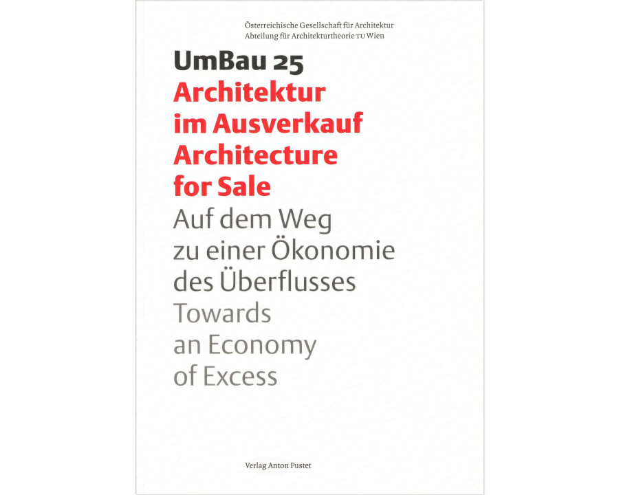Architektur im Ausverkauf – UmBau 25